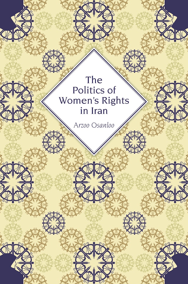 The Politics of Women's Rights in Iran