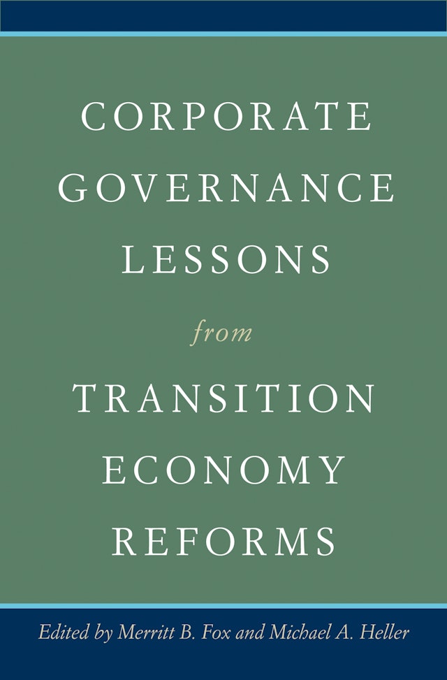 Corporate Governance Lessons from Transition Economy Reforms
