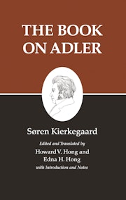 Kierkegaard's Writings, XXIV, Volume 24