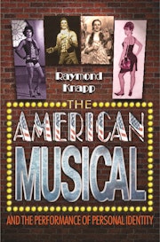 The American Musical and the Performance of Personal Identity