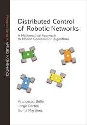 Distributed Control of Robotic Networks
