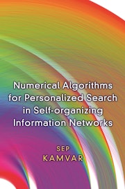 Numerical Algorithms for Personalized Search in Self-organizing Information Networks