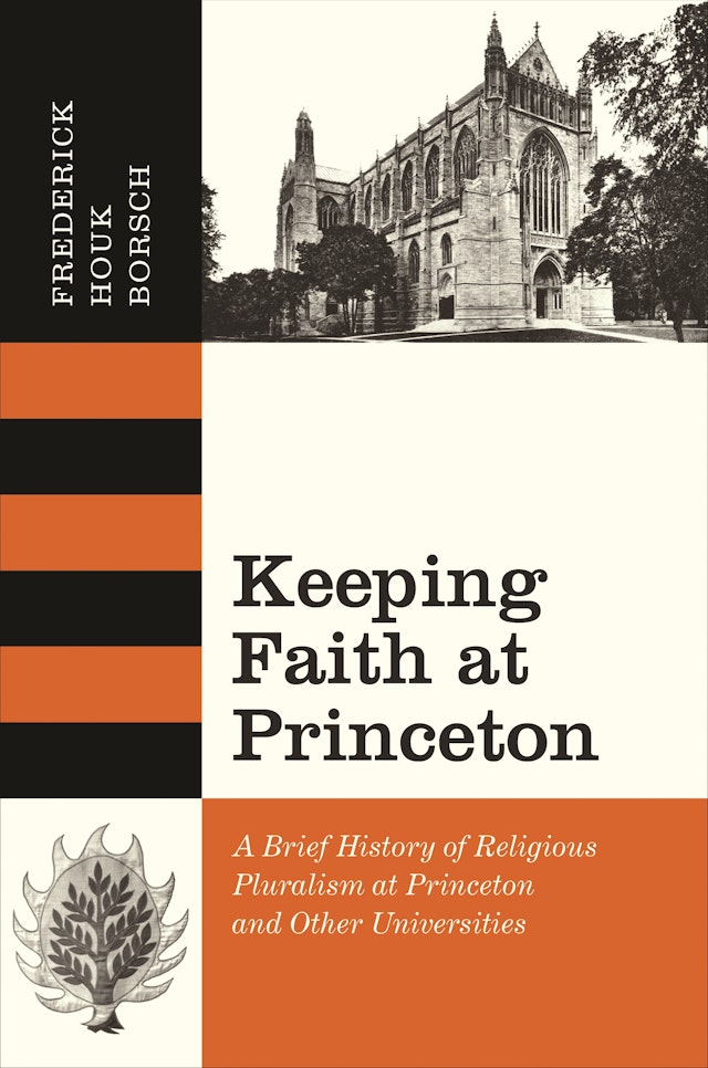 Keeping Faith at Princeton