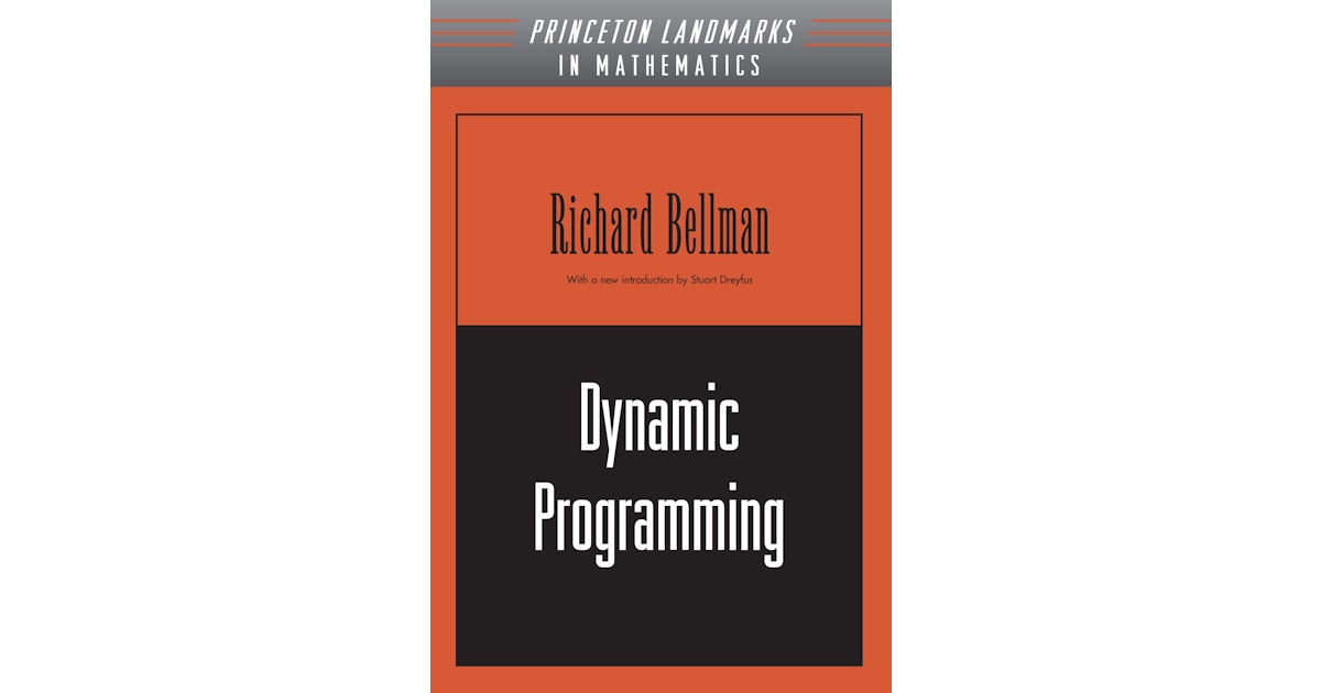 Dynamic Programming | Princeton University Press
