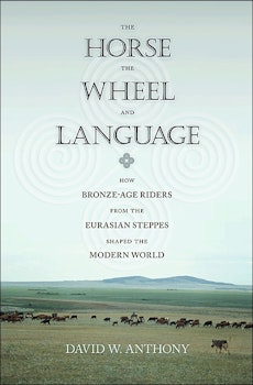 The Horse, the Wheel, and Language