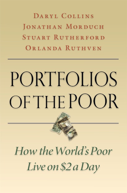 Portfolios of the Poor Summary of Key Ideas and Review  Daryl Collins,  Jonathan Morduch, Stuart Rutherford, Orlanda Ruthven - Blinkist