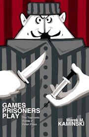 Games Prisoners Play