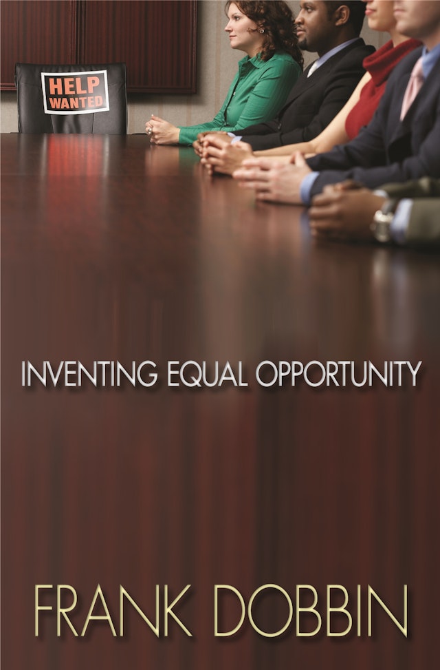 Inventing Equal Opportunity