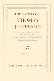 The Papers of Thomas Jefferson, Volume 37