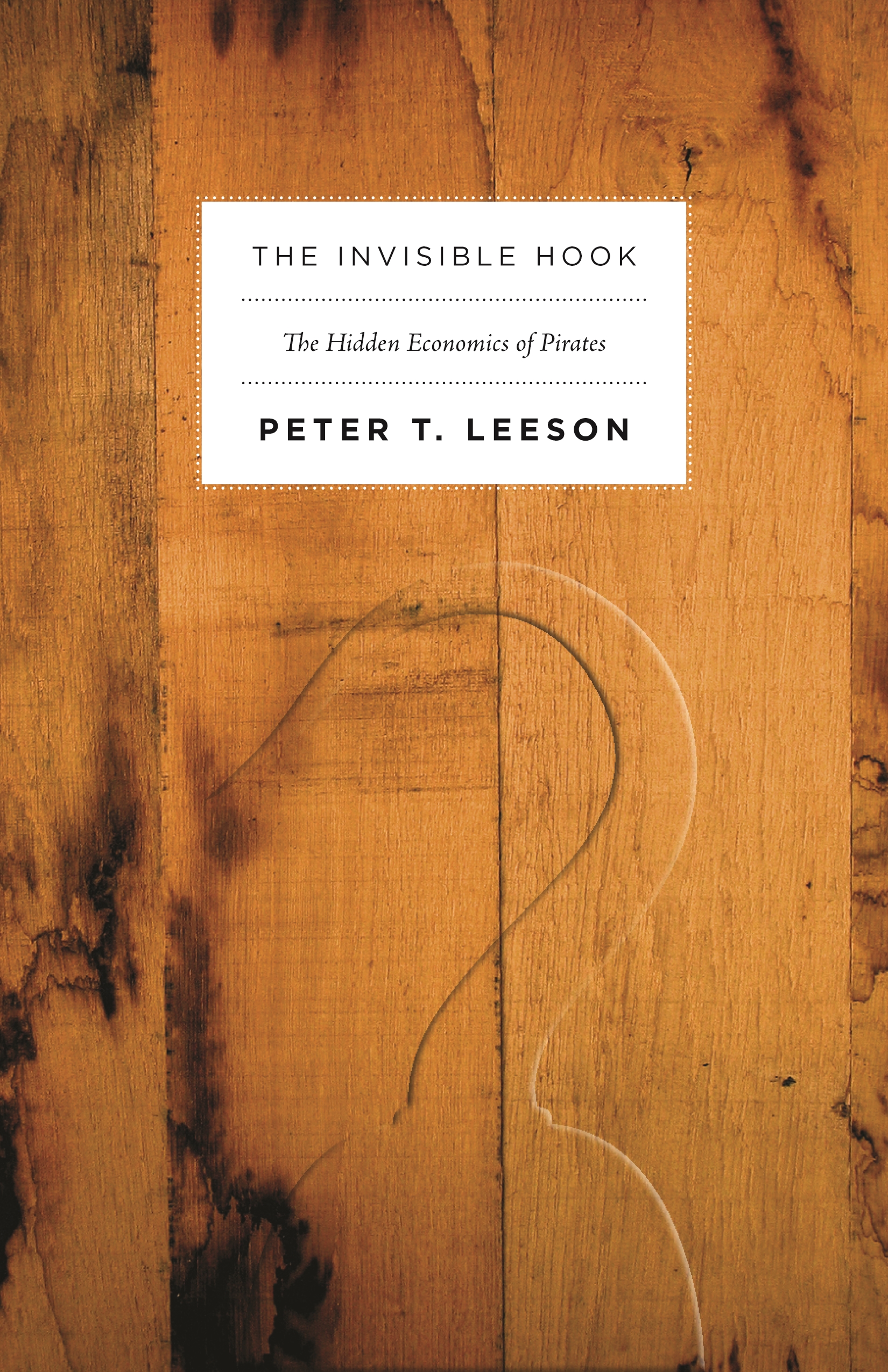 The Invisible Hook  Princeton University Press