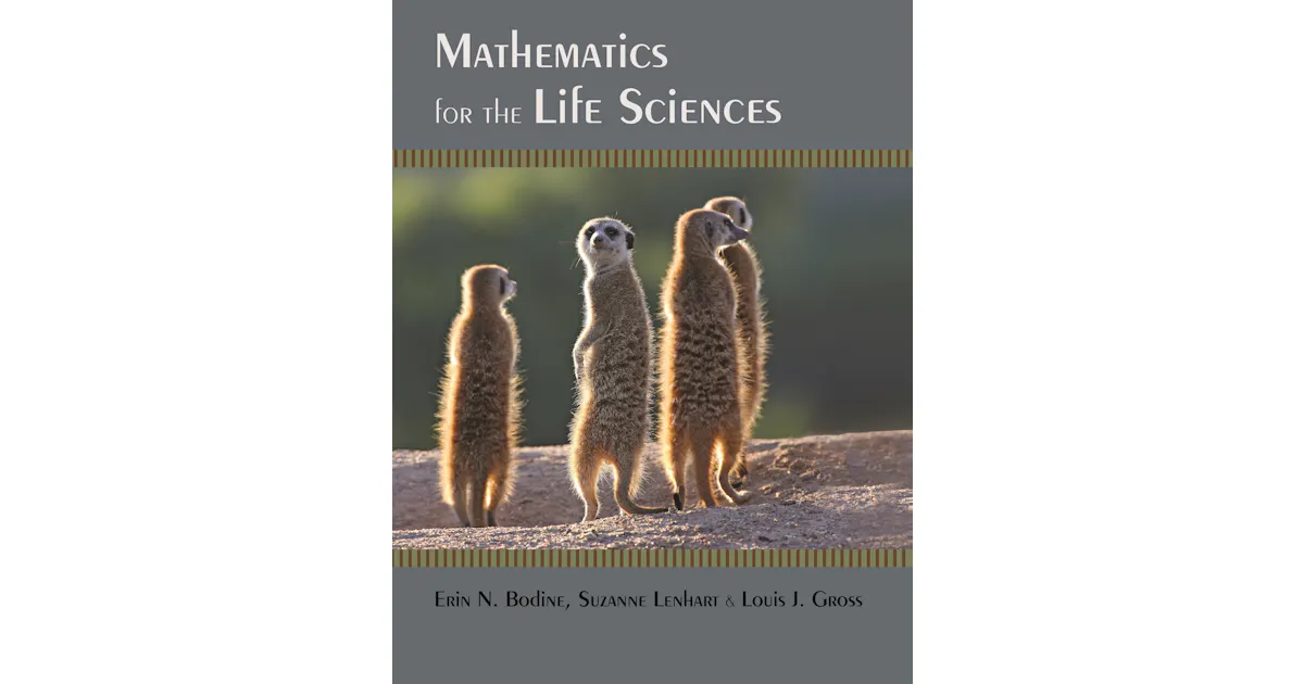 Science Math And Life Mathematics for the Life Sciences | Princeton University Press