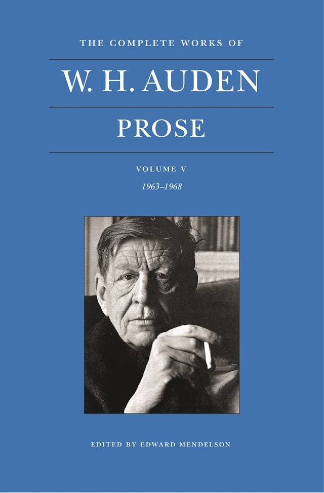 The Complete Works of W. H. Auden: Prose, Volume V