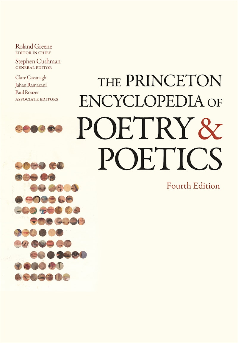 The Princeton Encyclopedia of Poetry and Poetics | Princeton University ...