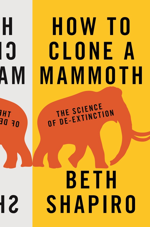 How to Clone a Mammoth