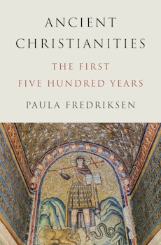 Ancient Christianities