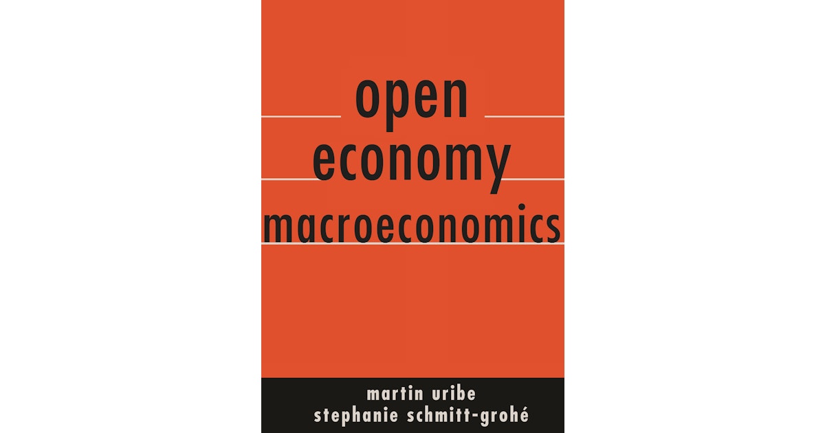 Open Economy Macroeconomics | Princeton University Press