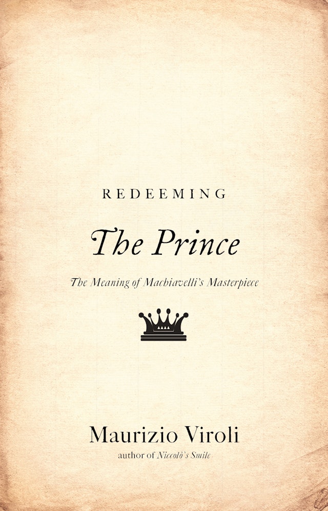 Redeeming <i>The Prince</i>
