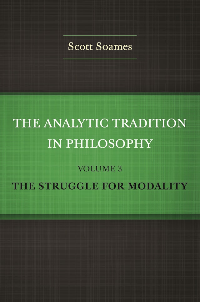 The Analytic Tradition in Philosophy, Volume 3