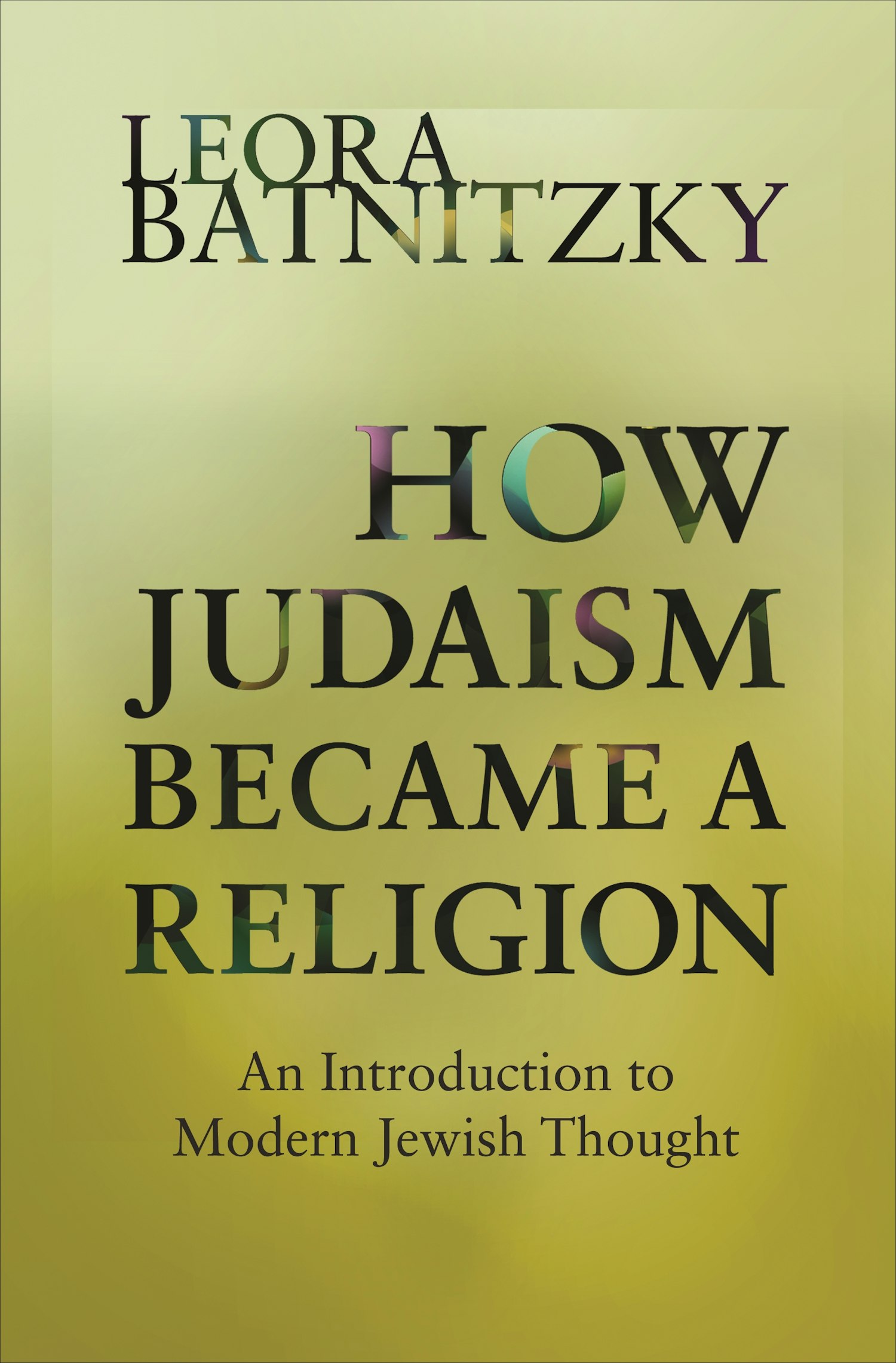 how-judaism-became-a-religion-princeton-university-press