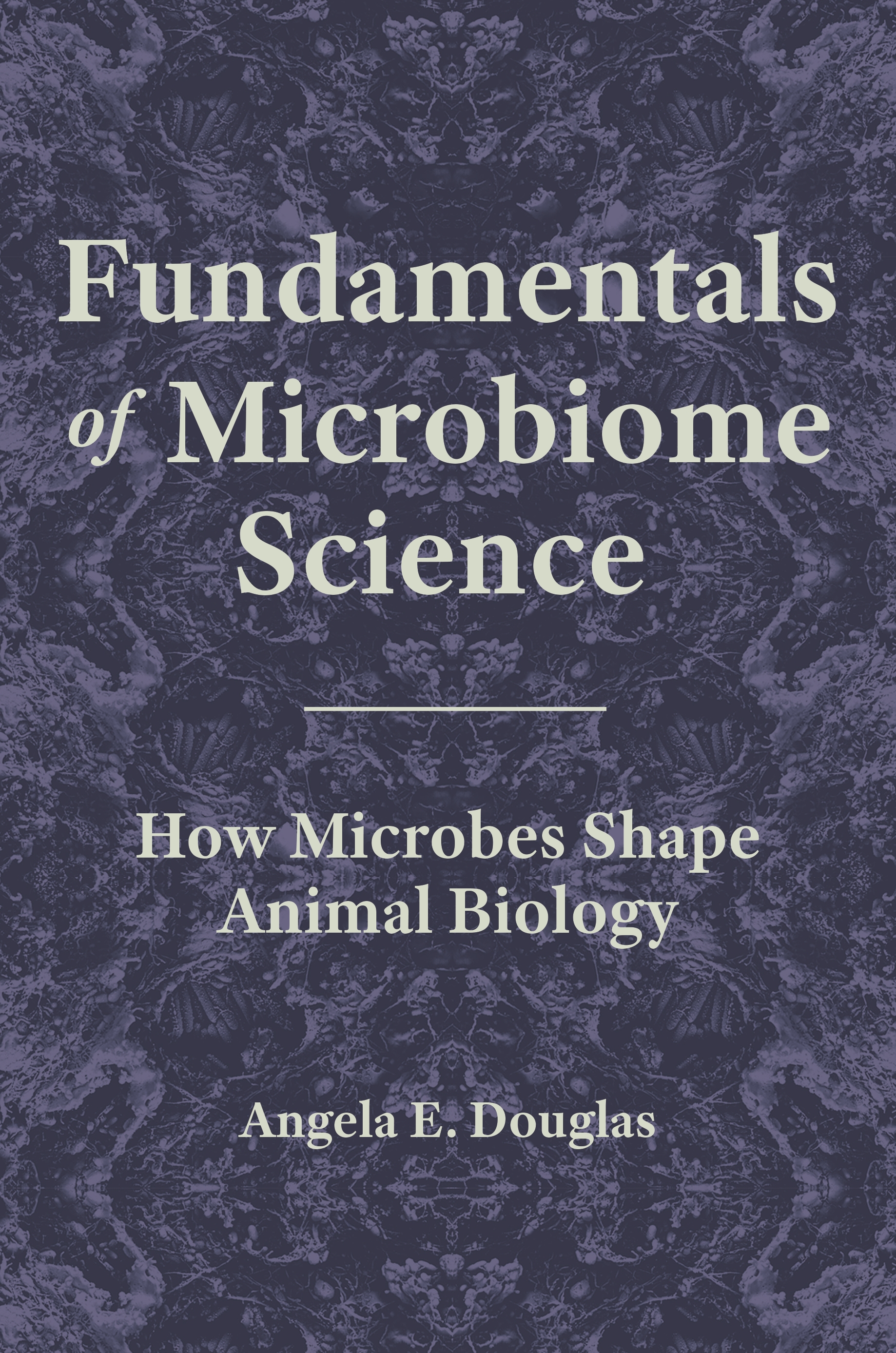 Fundamentals of Microbiome Science | Princeton University Press