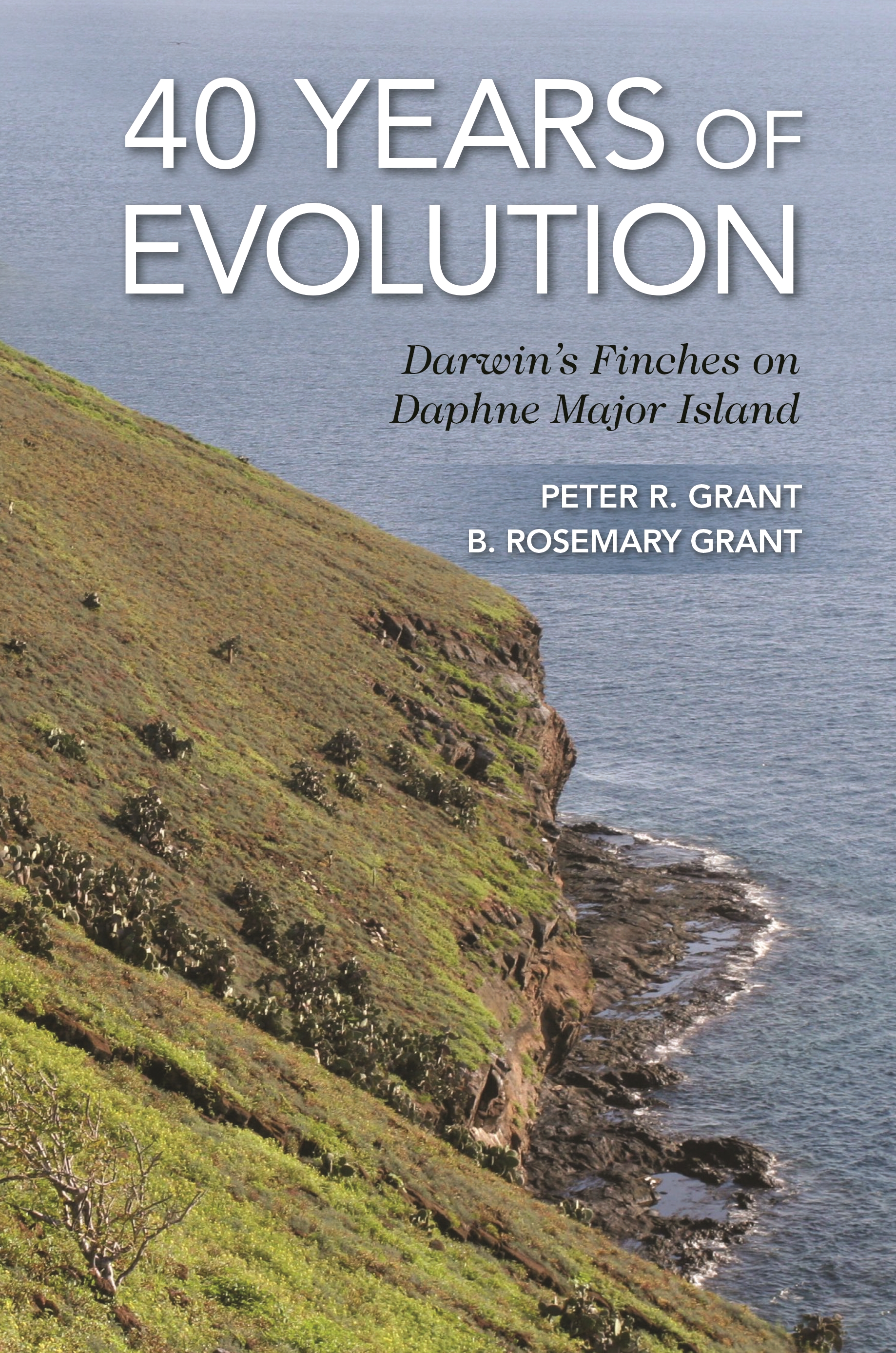 40 Years Of Evolution Princeton University Press