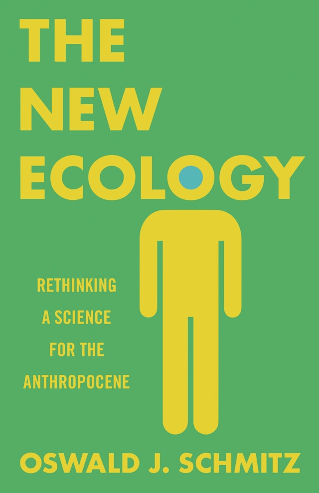 The New Ecology Princeton University Press