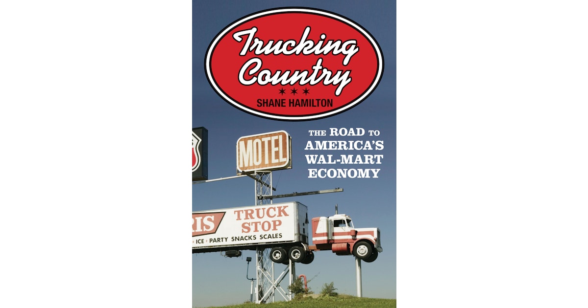 Trucking Country | Princeton University Press