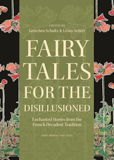 Fairy Tales for the Disillusioned