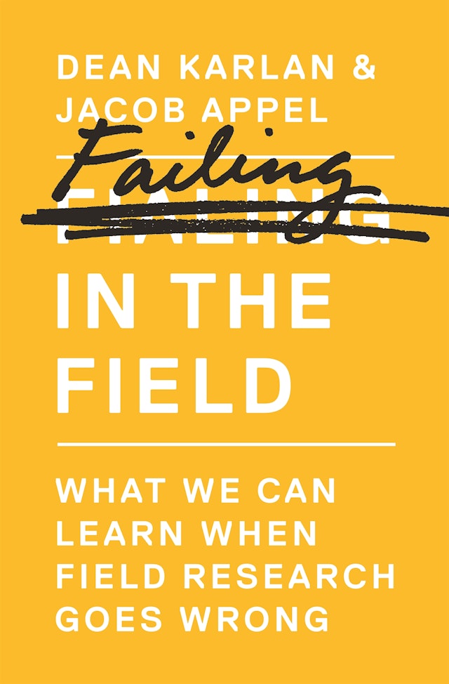 Failing in the Field
