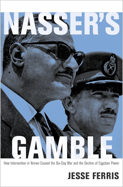 Nasser's Gamble