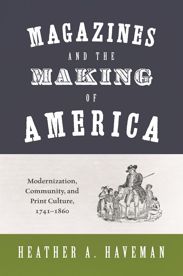 Magazines and the Making of America