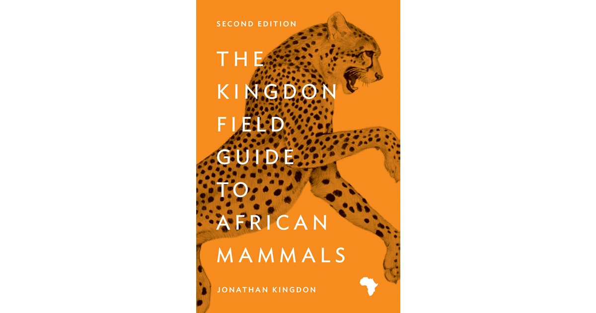 The Kingdon Field Guide to African Mammals | Princeton University Press

