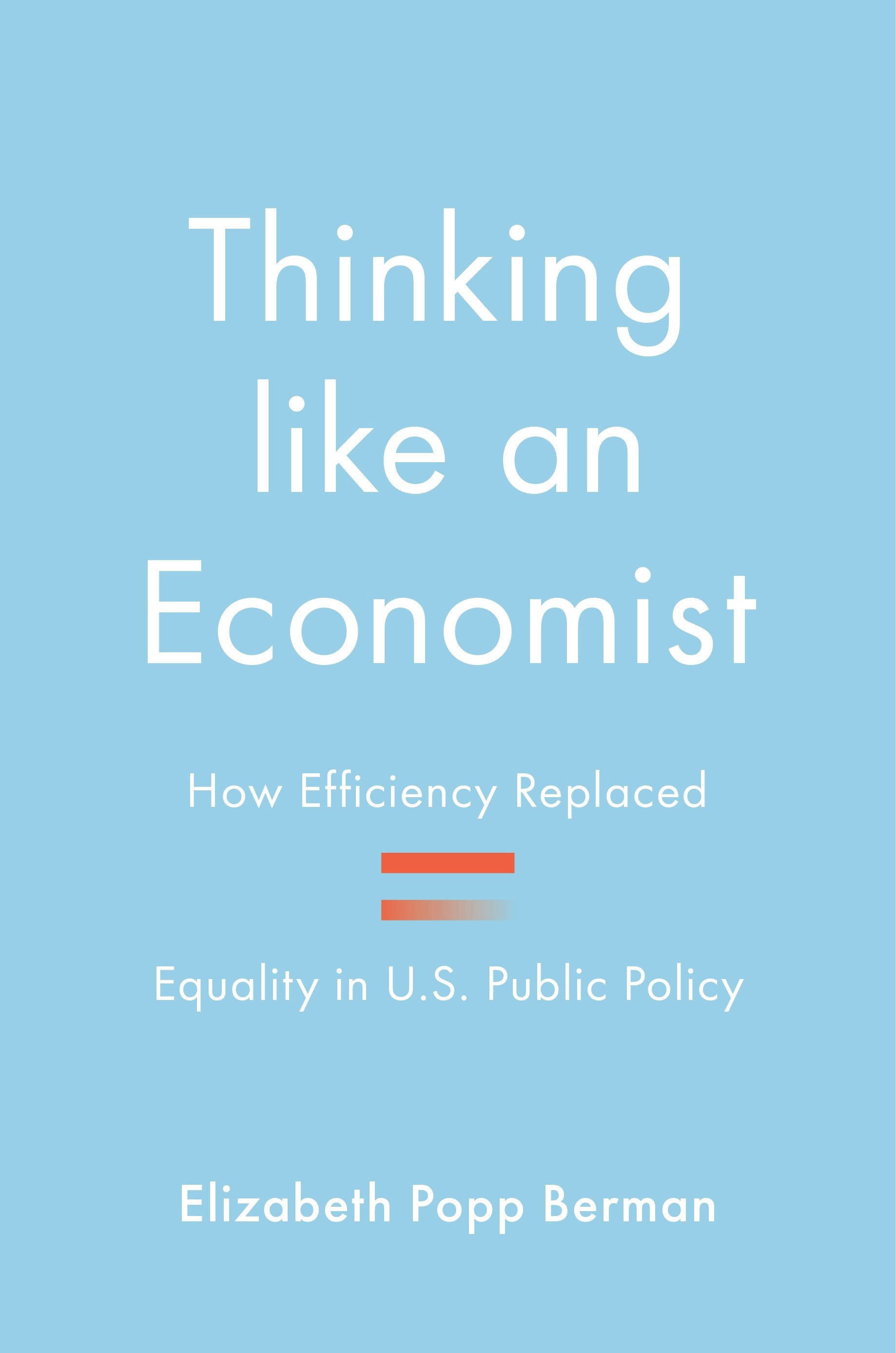 Thinking like an Economist | Princeton University Press