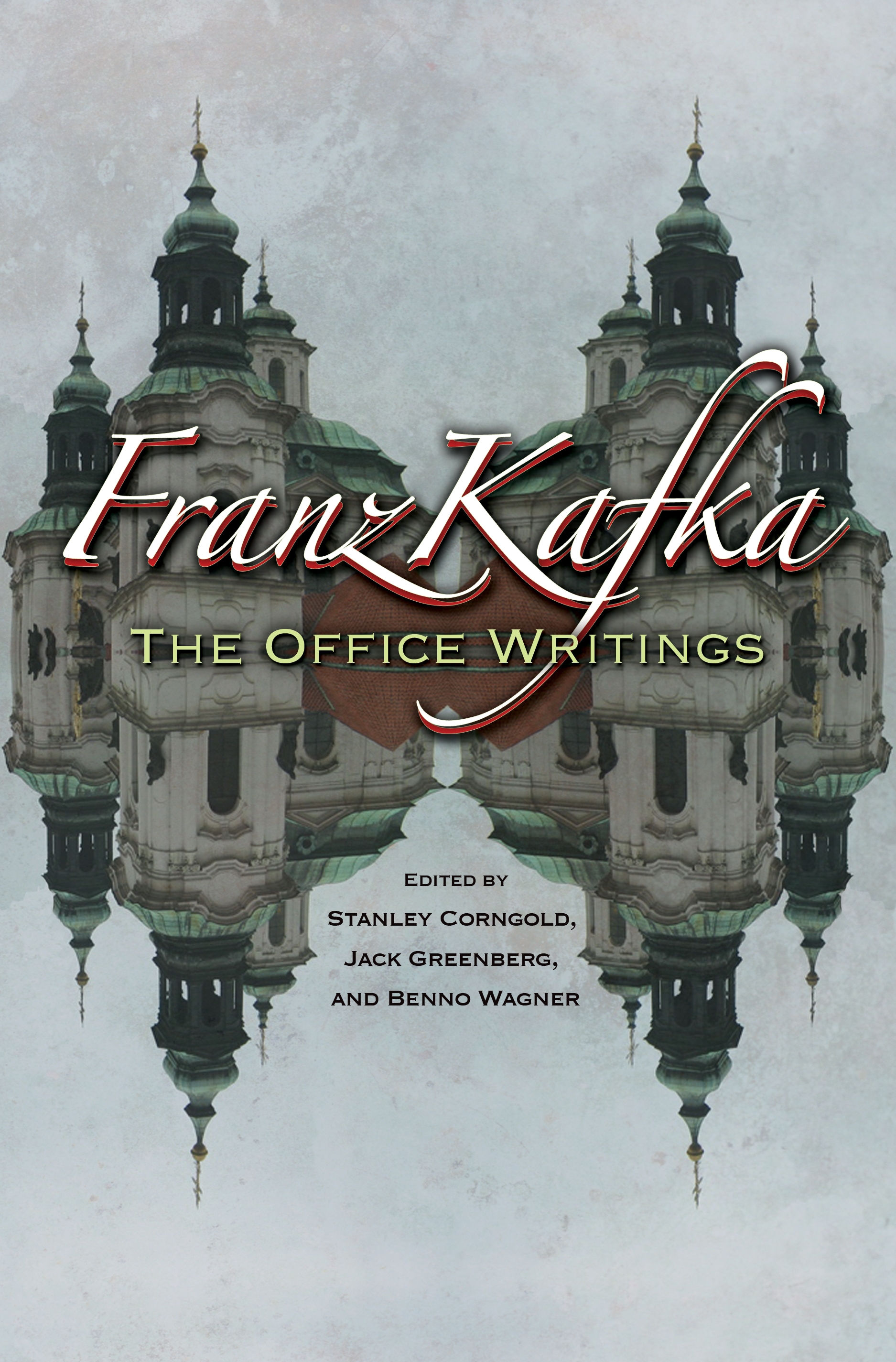 Franz Kafka: Collected Works by Franz Kafka