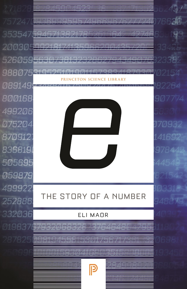 <i>e:</i> The Story of a Number