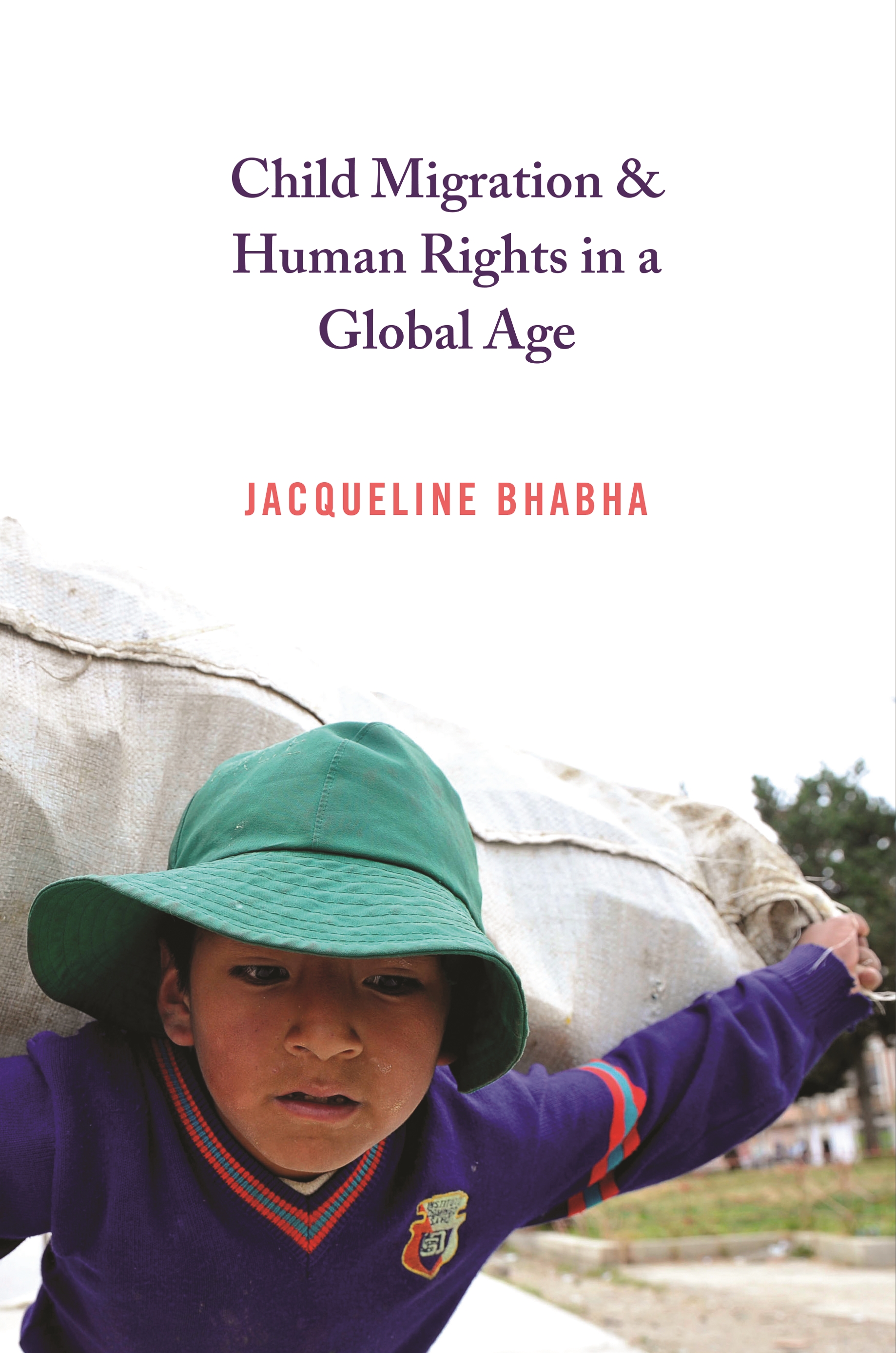 Age　Child　Migration　Press　and　Princeton　in　Human　Rights　University　a　Global