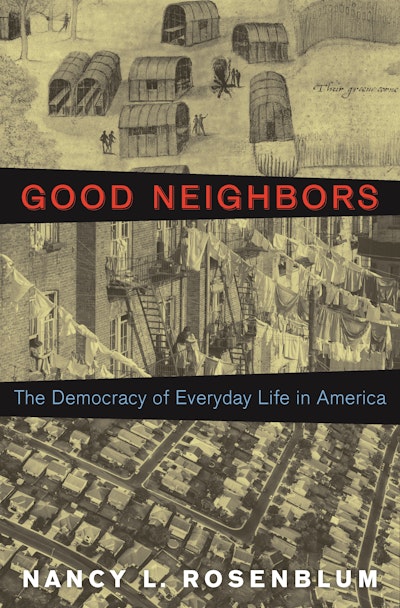 Good Neighbors | Princeton University Press