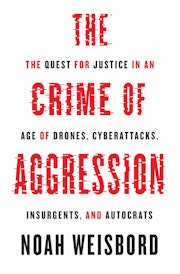 The Crime of Aggression
