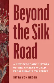 Beyond the Silk Road