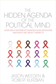 The Hidden Agenda of the Political Mind