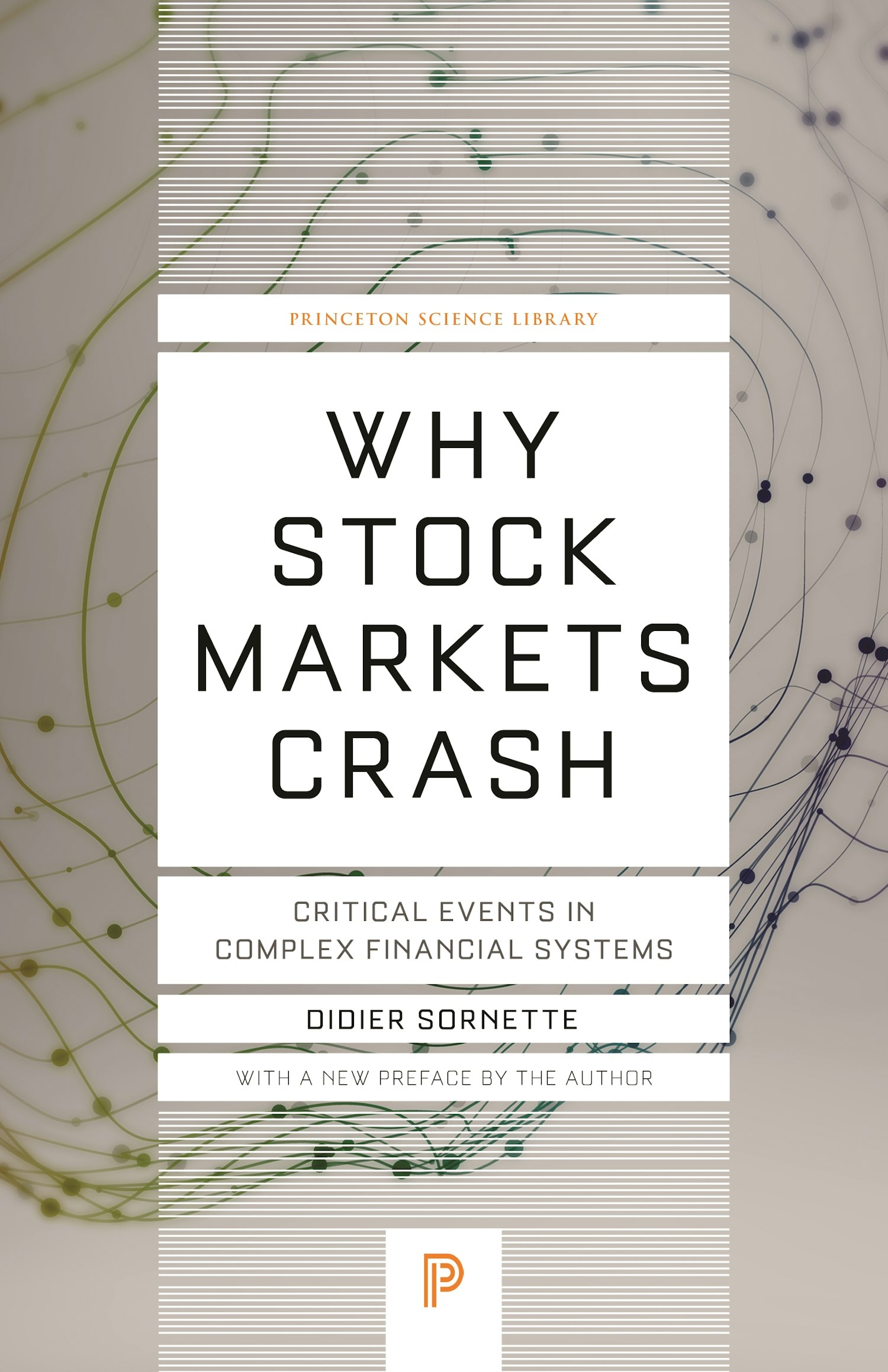 Why Stock Markets Crash Princeton University Press
