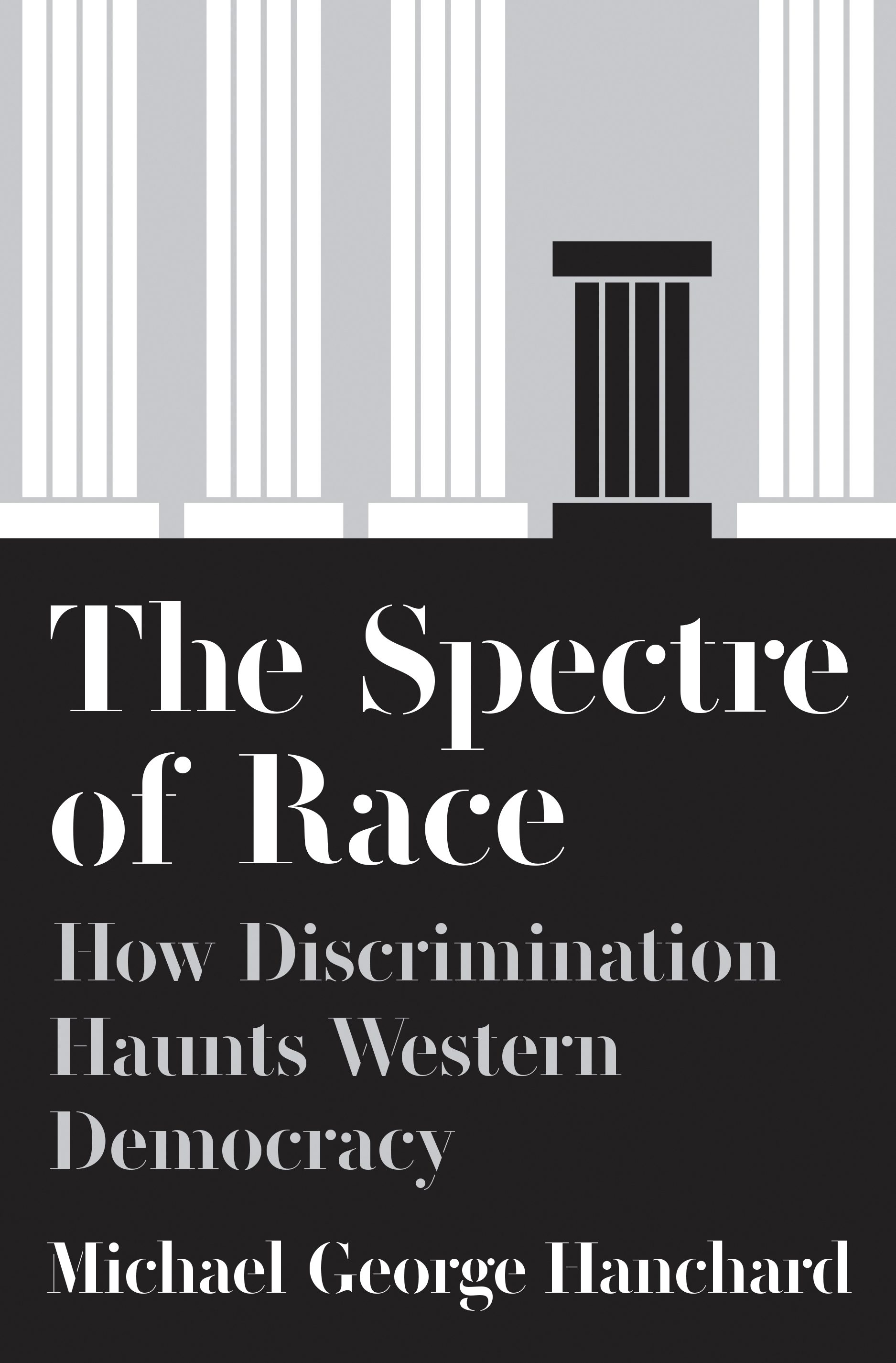 The Spectre Of Race Princeton University Press