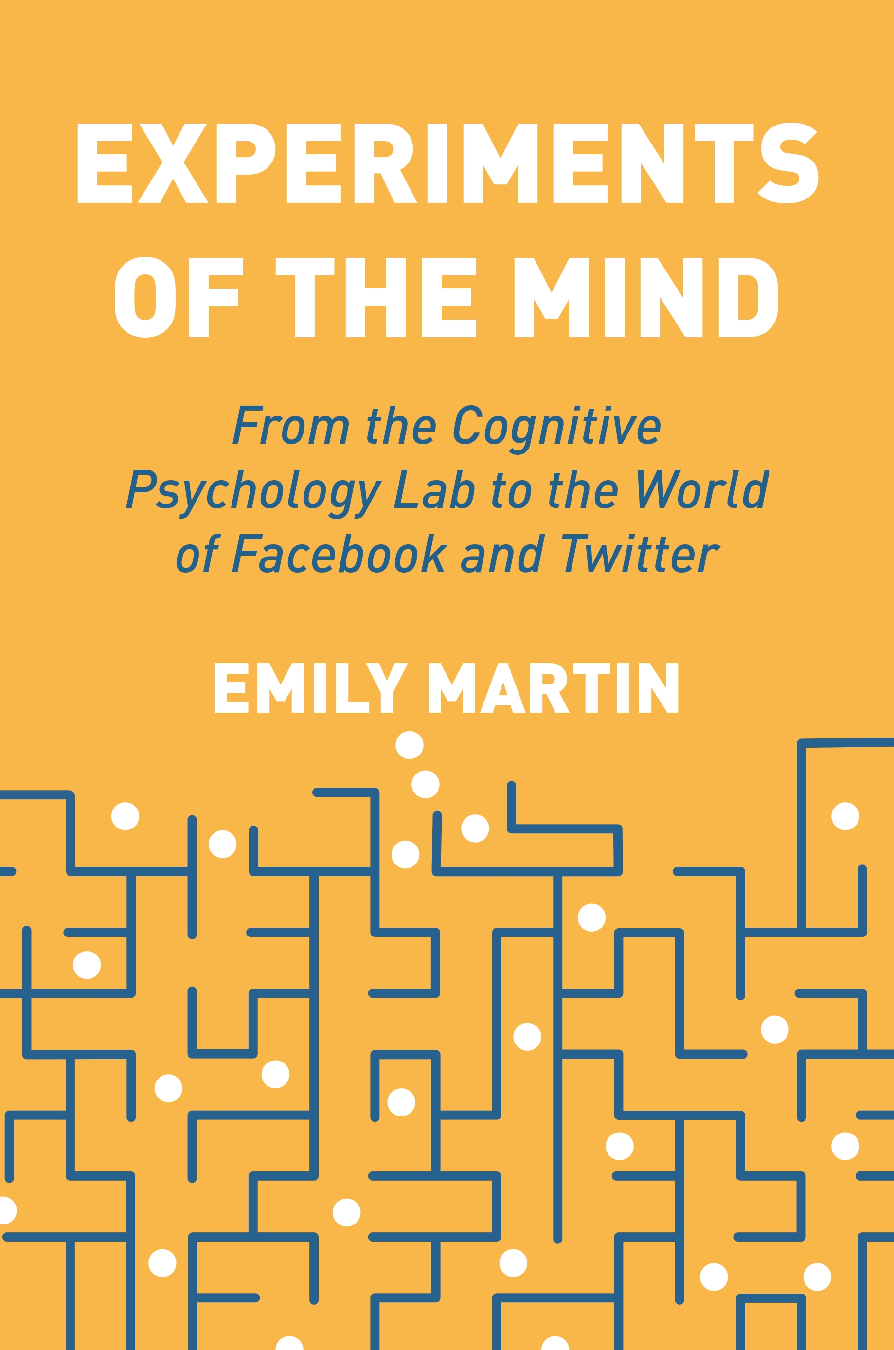 Experiments of the Mind  Princeton University Press