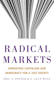 Radical Markets