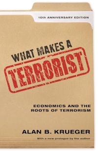 What Makes a Terrorist | Princeton University Press