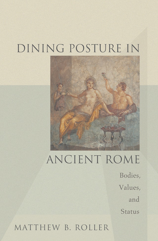 Dining Posture in Ancient Rome