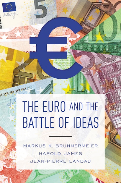 The Euro and the Battle of Ideas