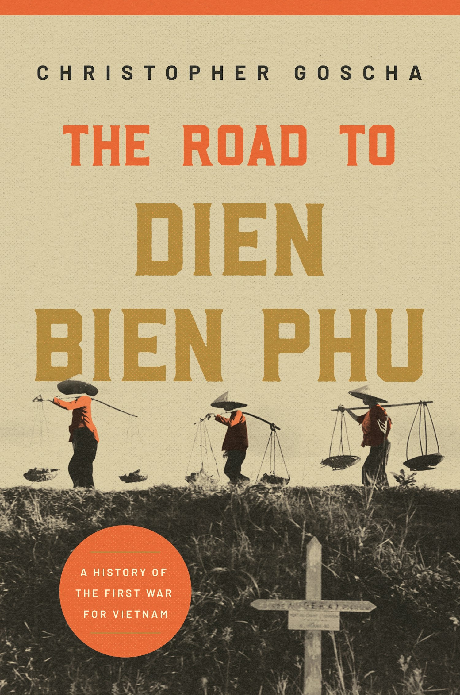 Cover of the book The Road to Dien Bien Phu