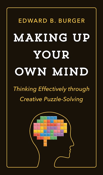 Making Up Your Own Mind  Princeton University Press