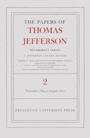 The Papers of Thomas Jefferson, Retirement Series, Volume 2